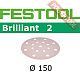 Шлифовальный круг FESTOOL Brilliant 2 STF D150/16 P60 BR2/50